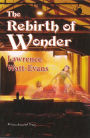 The Rebirth of Wonder