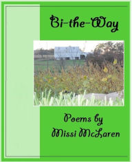 Title: Bi-the-Way, Author: Missi McLaren