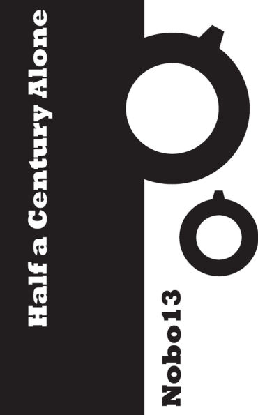 Half a Century Alone