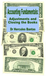 Title: Adjustments and Closing the Books, Author: Hercules Bantas