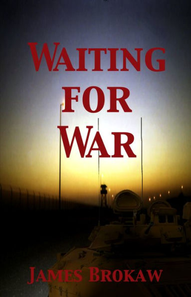 Waiting for War