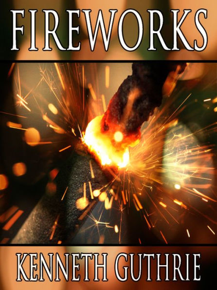 Fireworks (A Dramatic Short Story)