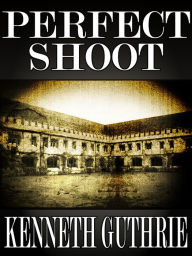 Title: Perfect Shot (Honor Action War Series #3), Author: Kenneth Guthrie