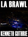 LA Brawl (Tank Science Fiction Series #5)