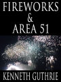 Fireworks and Area 51 (Two Story Pack)