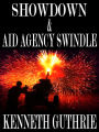 Showdown and Aid Agency Swindle (Two Story Pack)