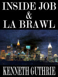 Title: Inside Job and LA Brawl (Two Story Pack), Author: Kenneth Guthrie