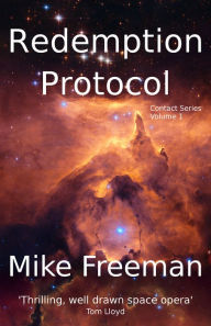 Title: Redemption Protocol, Author: Mike Freeman