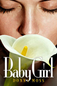 Title: Baby Girl, Author: Donna Moss