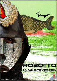 Title: Robotto, Author: Jaap Boekestein