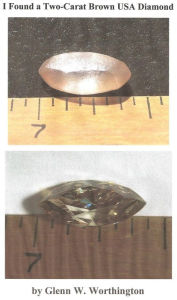 Title: I Found a Two-Carat Brown USA Diamond, Author: Glenn W. Worthington