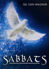 Title: Sabbats, Author: Gil VanWagner