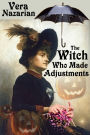 The Witch Who Made Adjustments