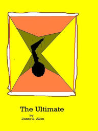 Title: Ultimate., Author: Danny E. Allen