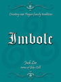 Imbolc: Creating New Pagan Family Traditions