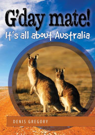 Title: G'day Mate, Author: Denis Gregory