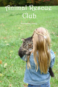 Title: Animal Rescue Club, Author: Stephanie Dagg