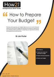 Title: How to Prepare Your Budget, Author: Dr Jim Porter