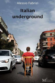 Title: Italian underground, Author: Alessio Fabrizi