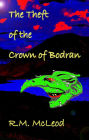 The Theft of the Crown of Bodran