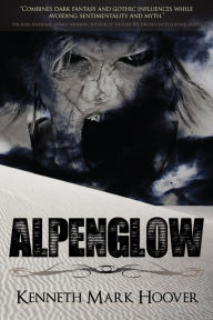 Title: Alpenglow, Author: Kenneth Hoover