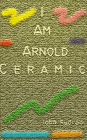 I Am Arnold Ceramic