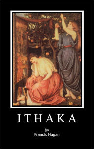 Title: The Ostraka Plays: Volume Two - ITHAKA, Author: Francis Hagan