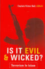 Is It Evil & Wicked: Terrorism in Islam