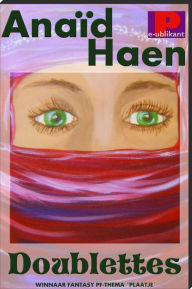 Title: De doublettes, Author: Anaïd Haen