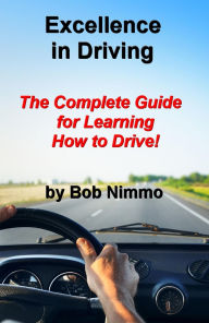 Title: Excellence in Driving, Author: Bob Nimmo