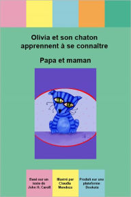 Title: Olivia et son chaton apprennent à se connaître, Author: Bookata