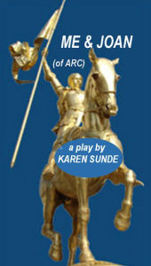 Title: Me & Joan (of Arc), Author: Karen Sunde