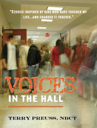 Title: Voices in the Hall, Author: Terry Preuss