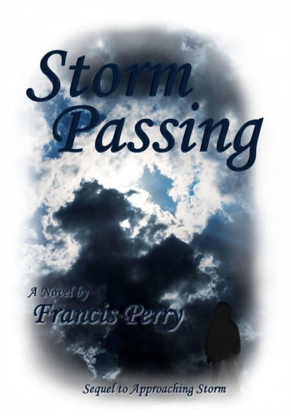 Storm Passing (The Storm Novels, #2)