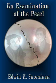 Title: An Examination of the Pearl, Author: Edwin Suominen
