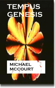 Title: Tempus Genesis, Author: Michael McCourt