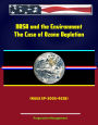 NASA and the Environment: The Case of Ozone Depletion (NASA SP-2005-4538)