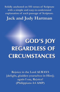 Title: God's Joy Regardless of Circumstances, Author: Jack and Judy Hartman