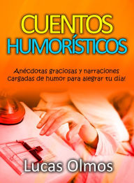 Title: Cuentos Humorísticos, Author: Lucas Olmos