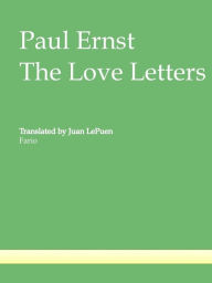 Title: The Love Letters, Author: Paul Ernst