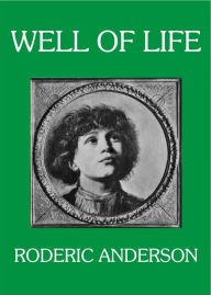 Title: Well of Life, Author: Roderic Anderson