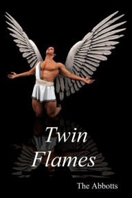 Title: Twin Flames, Author: The Abbotts