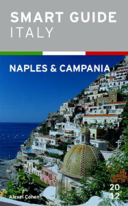 Title: Smart Guide Italy: Naples and Campania, Author: Alexei Cohen