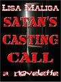 Satan's Casting Call