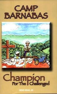 Title: Camp Barnabas, Author: Heno Head