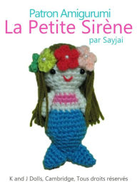 Title: Patron Amigurumi La Petite Sirène, Author: Sayjai