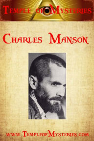 Title: Charles Manson, Author: TempleofMysteries.com