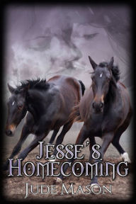 Title: Jesse's Homecoming, Author: Jude Mason