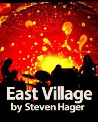 Title: East Village, Author: Steven Hager