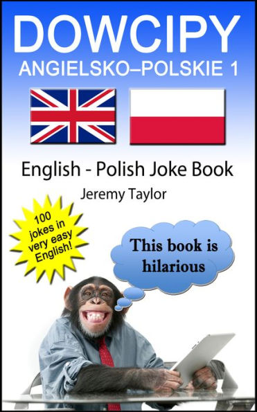 Dowcipy Angielsko-Polskie 1 (English Polish Joke Book 1)